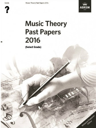 ABRSM Music Theory Past Papers 2016